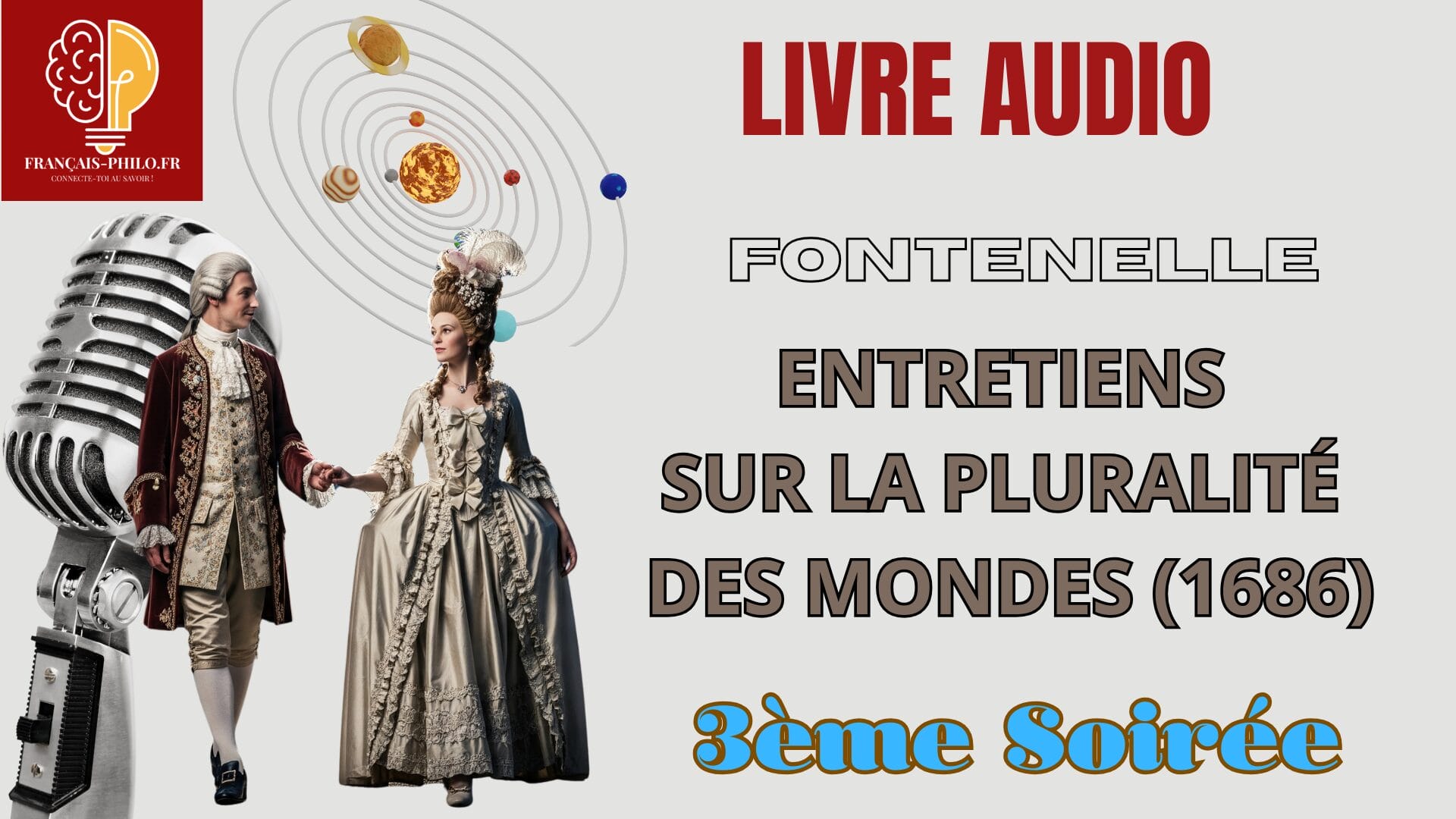 Fontenelle, Entretiens...3ème soirée