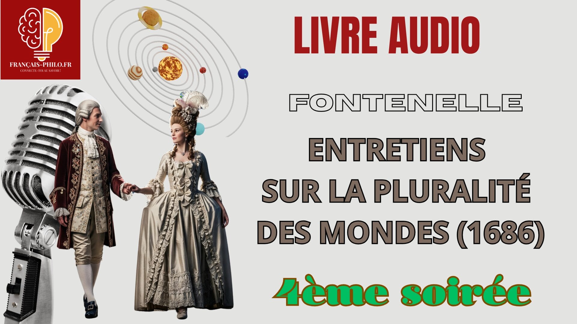 Fontenelle, Entretiens... 4ème soirée